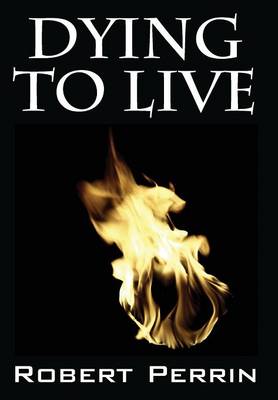 Book cover for Dying to Live