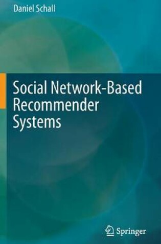 Cover of Social Network-Based Recommender Systems