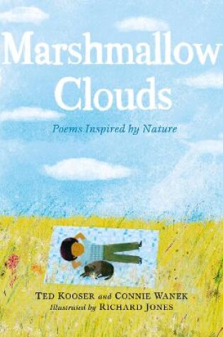 Cover of Marshmallow Clouds: Poems Inspired by Nature