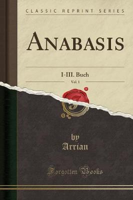 Book cover for Anabasis, Vol. 1