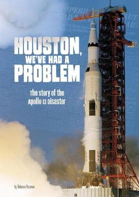 Book cover for Houston, We've Had a Problem