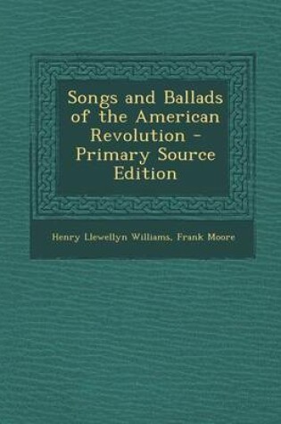 Cover of Songs and Ballads of the American Revolution