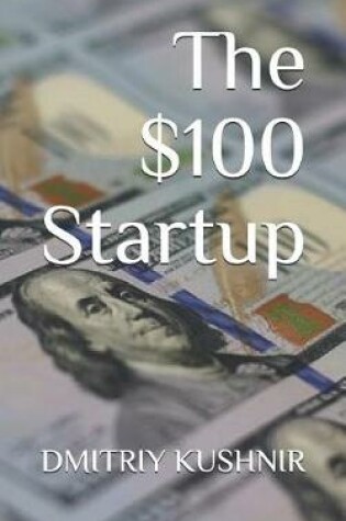 Cover of The $100 Startup