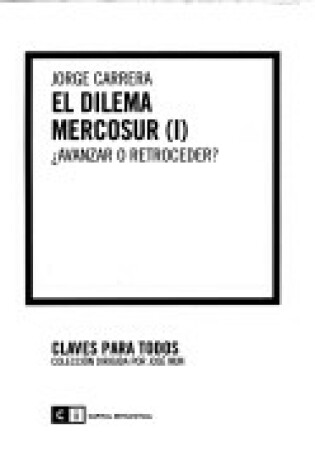 Cover of El Dilema Mercosur