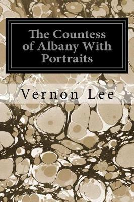 Book cover for The Countess of Albany with Portraits