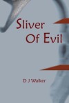 Book cover for Sliver Of Evil