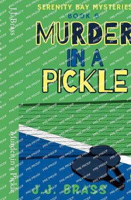 Book cover for Murder in a Pickle