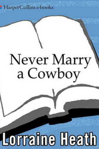 Cover of Never Marry a Cowboy