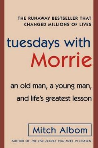 Tuesdays with Morrie