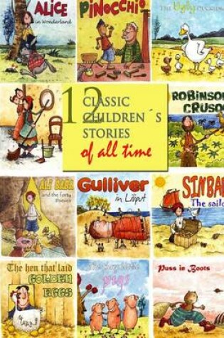 Cover of 12 Classic Childrens Stories of All Time