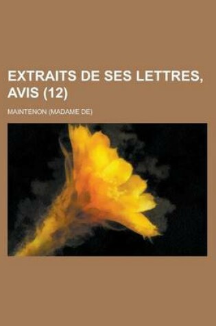 Cover of Extraits de Ses Lettres, Avis (12)