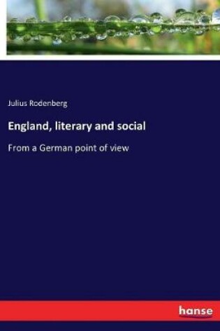 Cover of England, literary and social