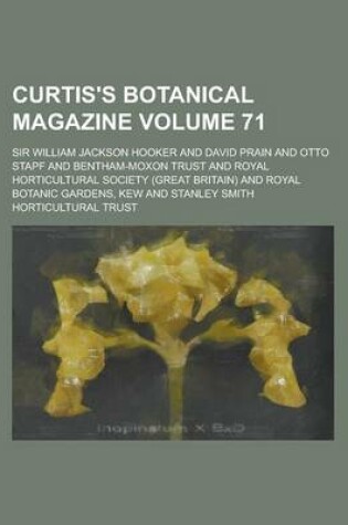 Cover of Curtis's Botanical Magazine Volume 71