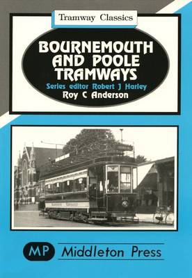 Cover of Bournemouth and Poole Tramways