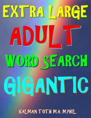 Book cover for Extra Large Adult Word Search Gigantic