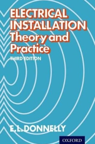 Cover of Electrical Installation - Theory and Practice