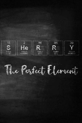 Book cover for Sherry The Perfect Element