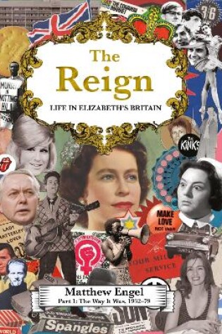 Cover of The Reign - Life in Elizabeth's Britain