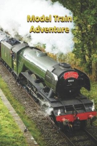 Cover of Model Train Adventure