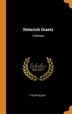 Book cover for Heinrich Graetz