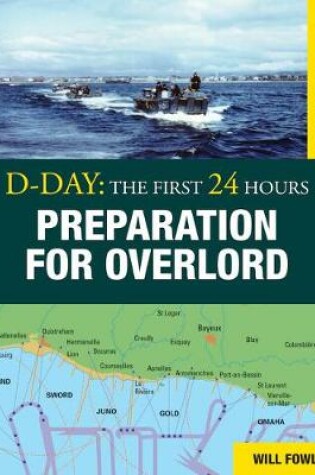 Cover of D-Day: Preparation for Overlord