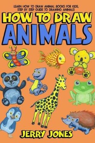 Cover of How To Draw Animals