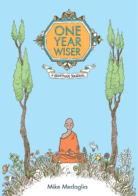 Book cover for One Year Wiser: The Gratitude Journal