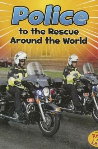 Cover of Police to the Rescue Around the World (to the Rescue!)