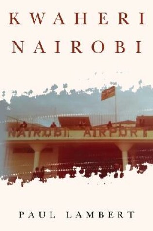 Cover of Kwaheri Nairobi