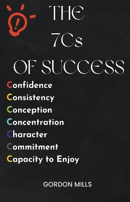 Book cover for The 7cs of Success