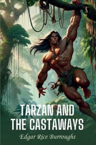 Cover of Tarzan and the Castaway