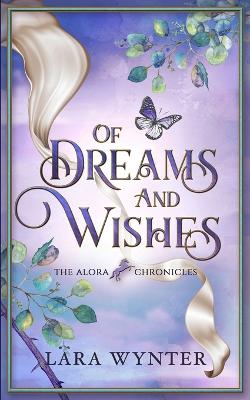 Book cover for Of Dreams and Wishes