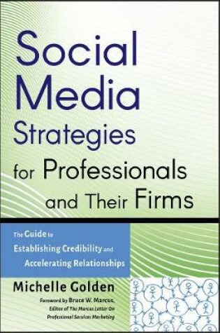 Cover of Social Media Strategies for Professionals and Their Firms