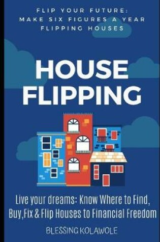 Cover of House Flipping