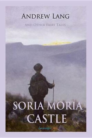 Cover of Soria Moria Castle and Other Fairy Tales