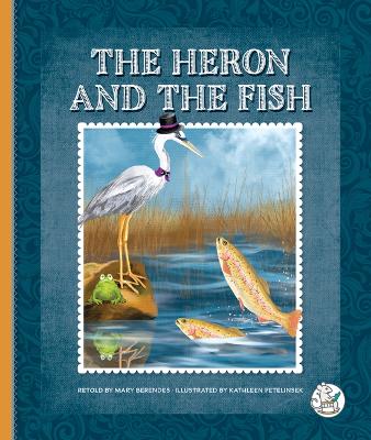 Book cover for The Heron and the Fish