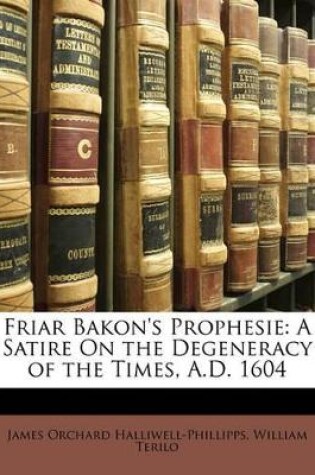 Cover of Friar Bakon's Prophesie