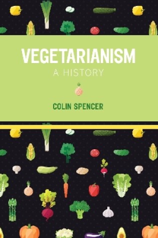 Cover of Vegetarianism: A History