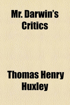 Book cover for Mr. Darwin's Critics