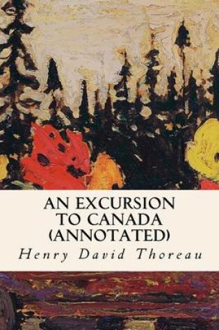 Cover of An Excursion to Canada (annotated)