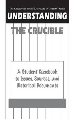 Cover of Understanding The Crucible