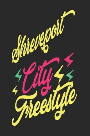 Cover of Shreveport City Freestyle