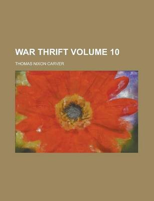 Book cover for War Thrift Volume 10