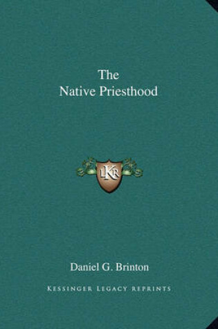 Cover of The Native Priesthood