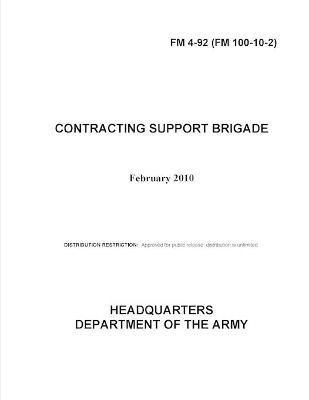 Book cover for FM 4-92 Contracting Support Brigade