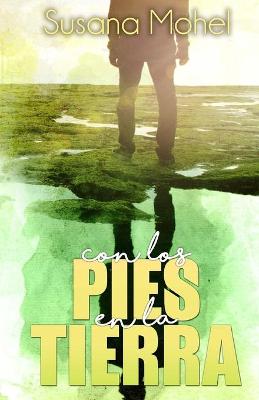 Book cover for Con los pies en la tierra