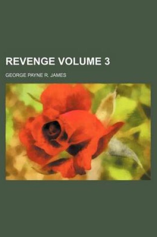 Cover of Revenge Volume 3