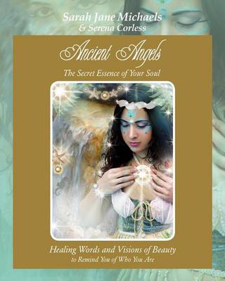 Book cover for Ancient Angels; The Secret Essence of Your Soul