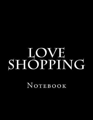 Book cover for Love Shopping