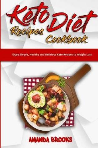 Cover of Keto Diet Recipes Cookbook